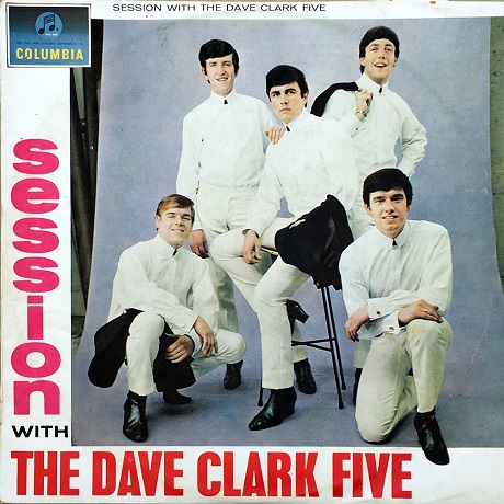 The Dave Clark Five: A Session With The Dave Clark Five | BibZoom