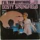 Dusty Springfields singleplade "I´ll try anything"