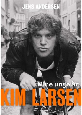 Jens Andersen: Kim Larsen - Mine unge år
