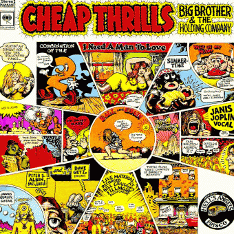 Big Brother and the Holding Company: Cheap thrills