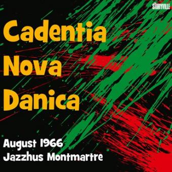 Cadentia Nova Danica: August 1966 Jazzhus Montmartre