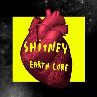 Shitney - earth core