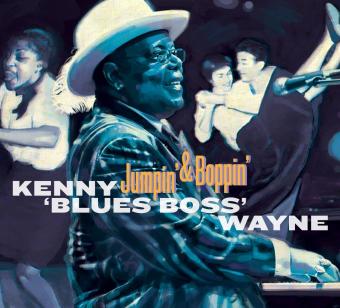 Kenny Blues Boss Wayne Jumpin & boppin