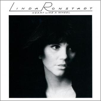 Linda Ronstadt: Heart like a wheel