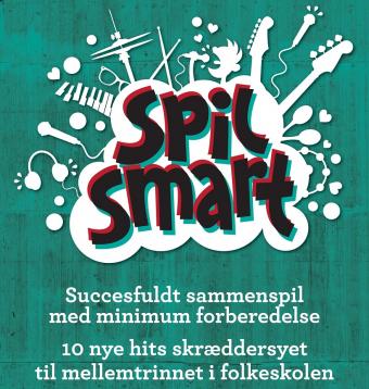 Liv Beck og Tove Sørensen: Spil smart